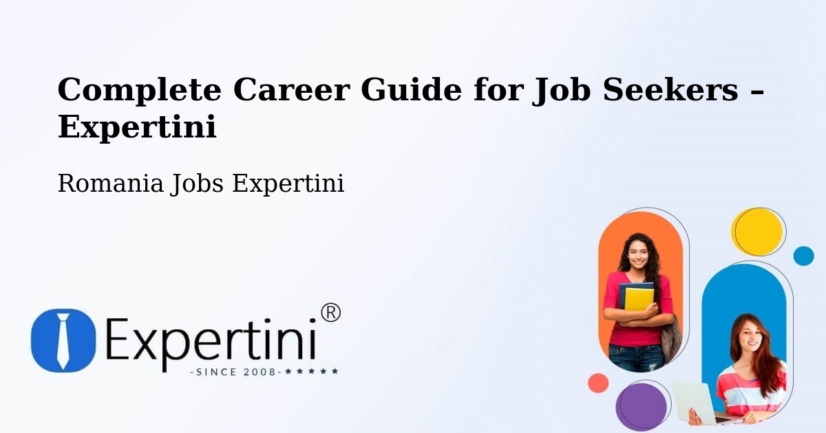 Career Guide for Job Seekers – Urși - Urși, Romania Jobs Expertini