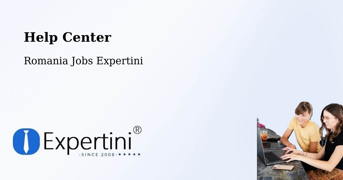 Help Center – Urși - Romania Jobs Expertini